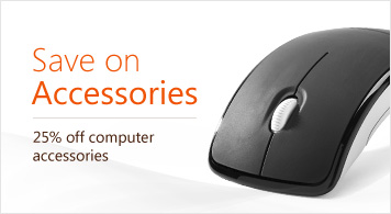 Save on Accessories 25% off computer accessories