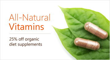 All Natural Vitamins 25% off organic diet supplements